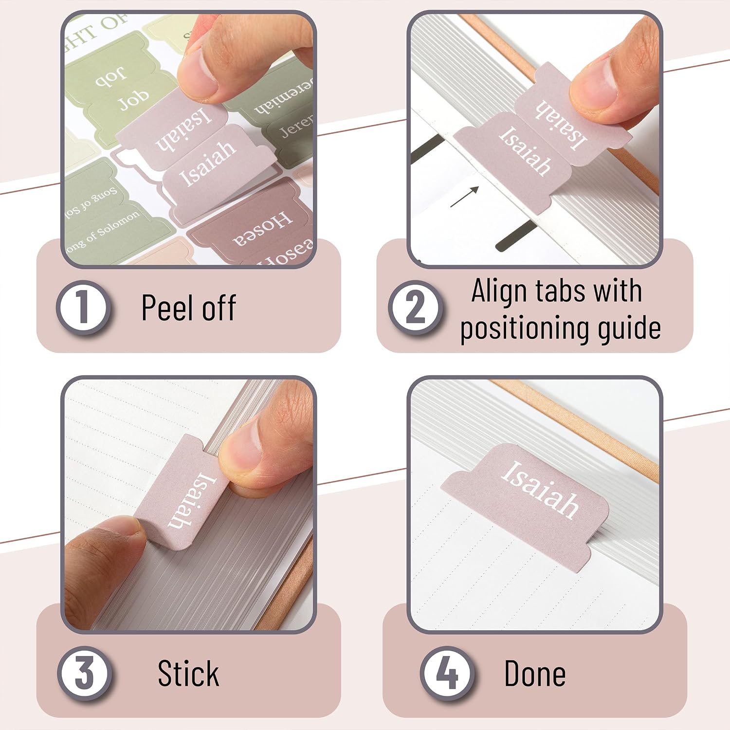 How to apply Bible tabs: peel off, align with positioning guide, stick, done